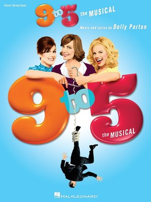 cover image of 9 to 5--The Musical (Songbook)